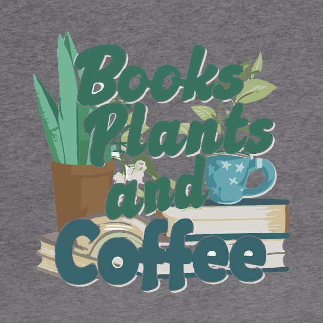 Books Plants And Coffee, Retro by Chrislkf